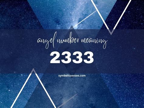 2333 angel number|2333 Angel Number Meaning: Unlock Balance,。